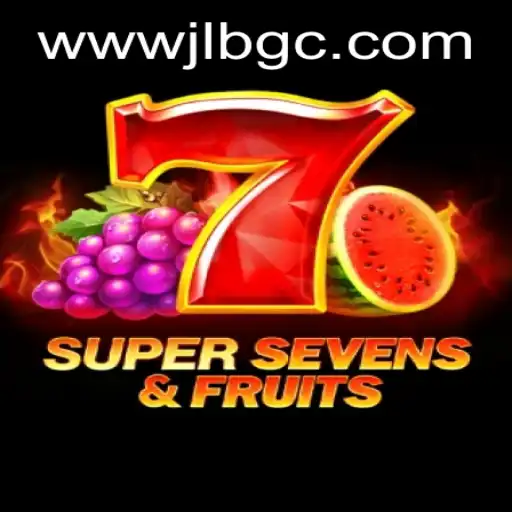 Experience the Thrill of 7SuperSevensFruits at JLBGC.COM