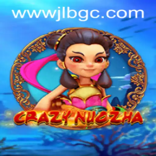 Exploring the Dynamic World of CrazyNuoZha