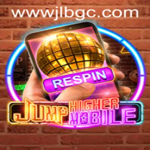 JumpHighermobile: The Thrilling Mobile Game by JLBGC.COM