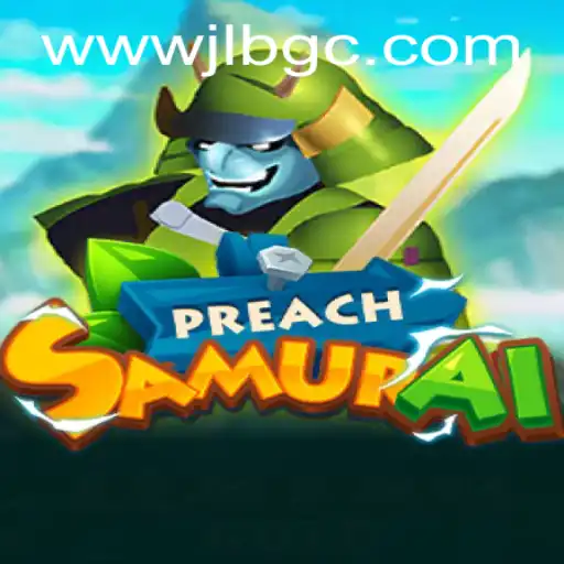 Exploring the Intriguing World of PreachSamurai: Adventure Awaits
